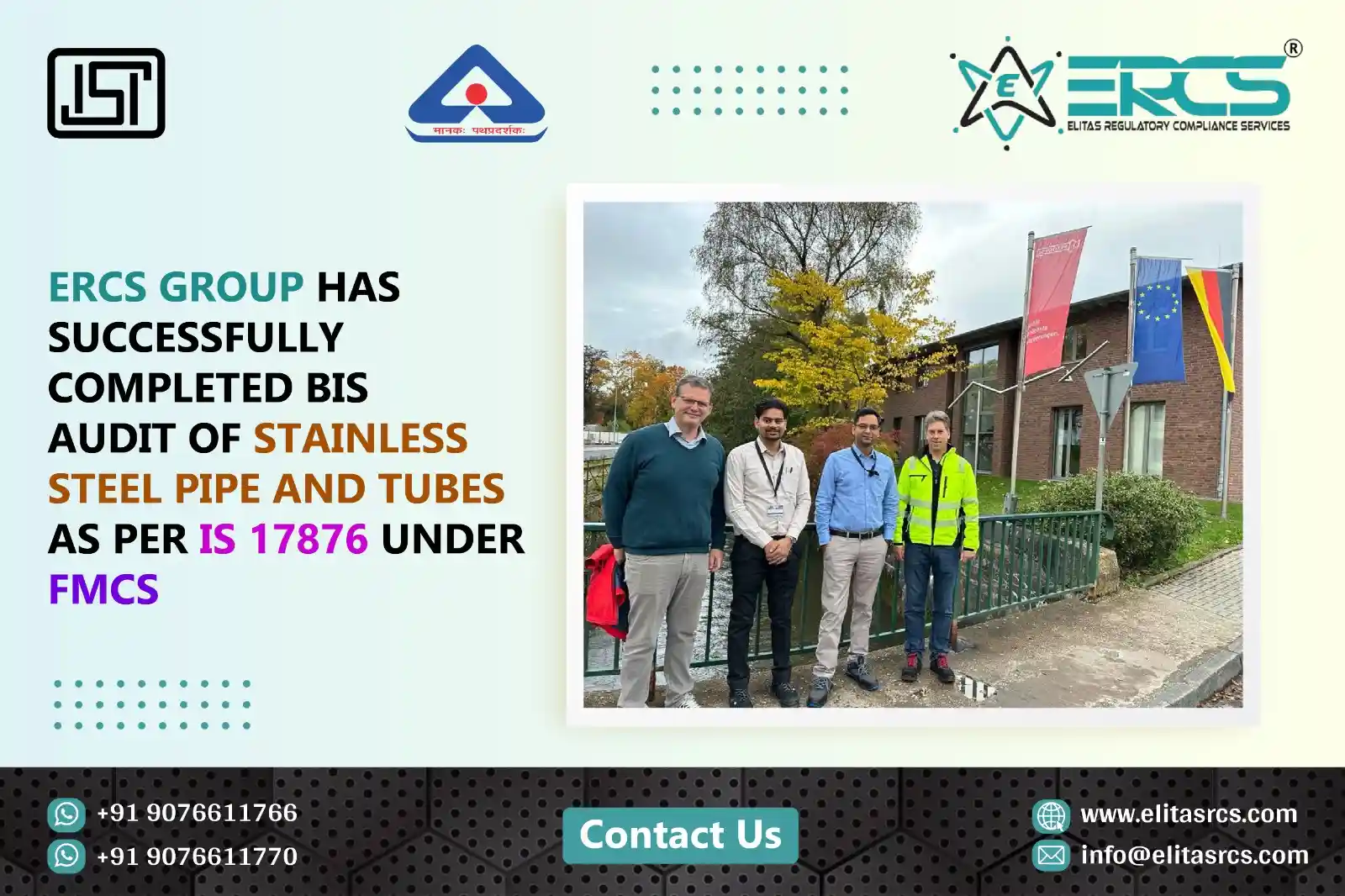 BIS Audit for Stainless Steel Pipes and Tubes under IS 17876 is completed