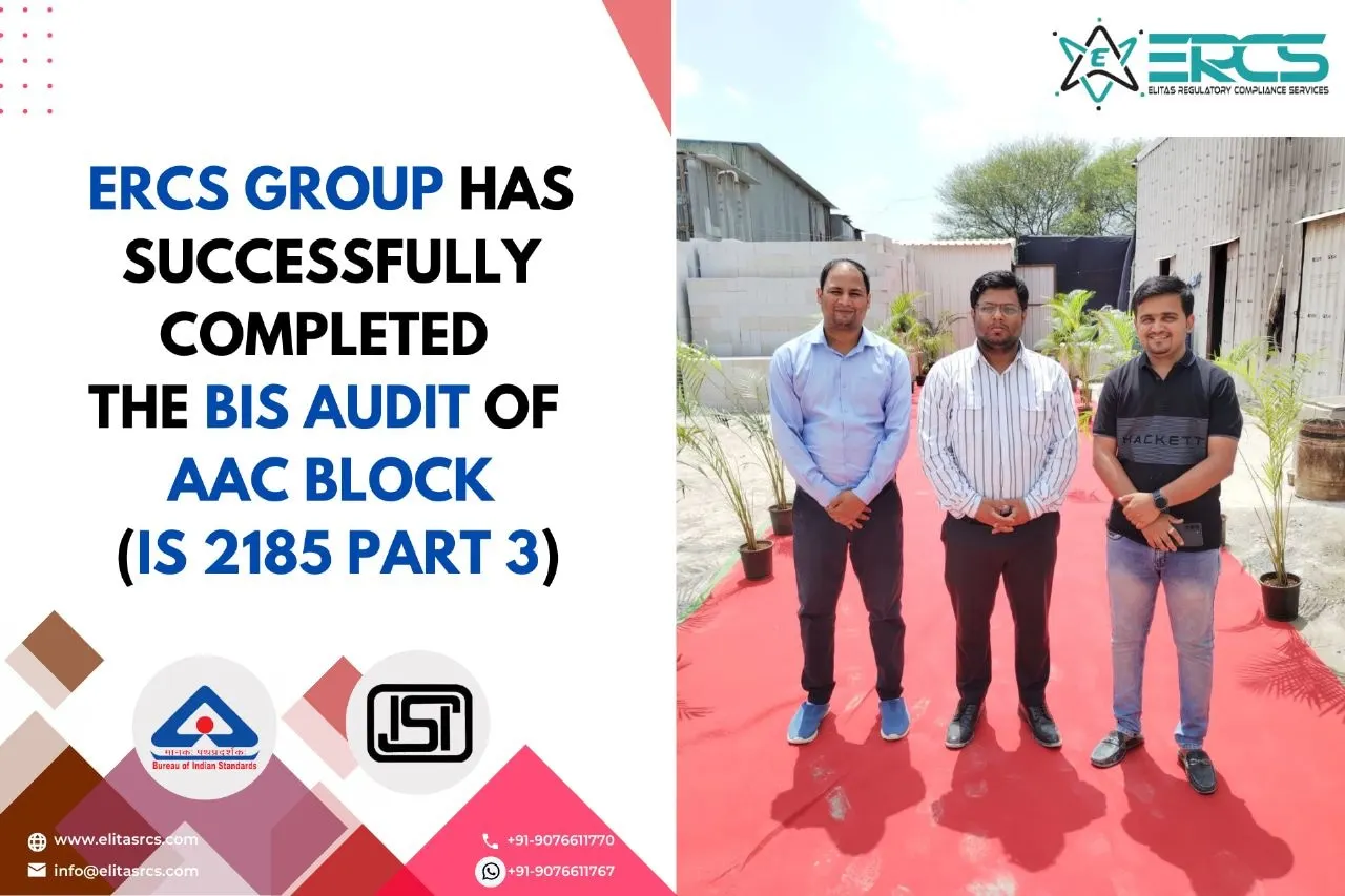 BIS Audit of AAC Block under IS 2185 Part-3 is completed