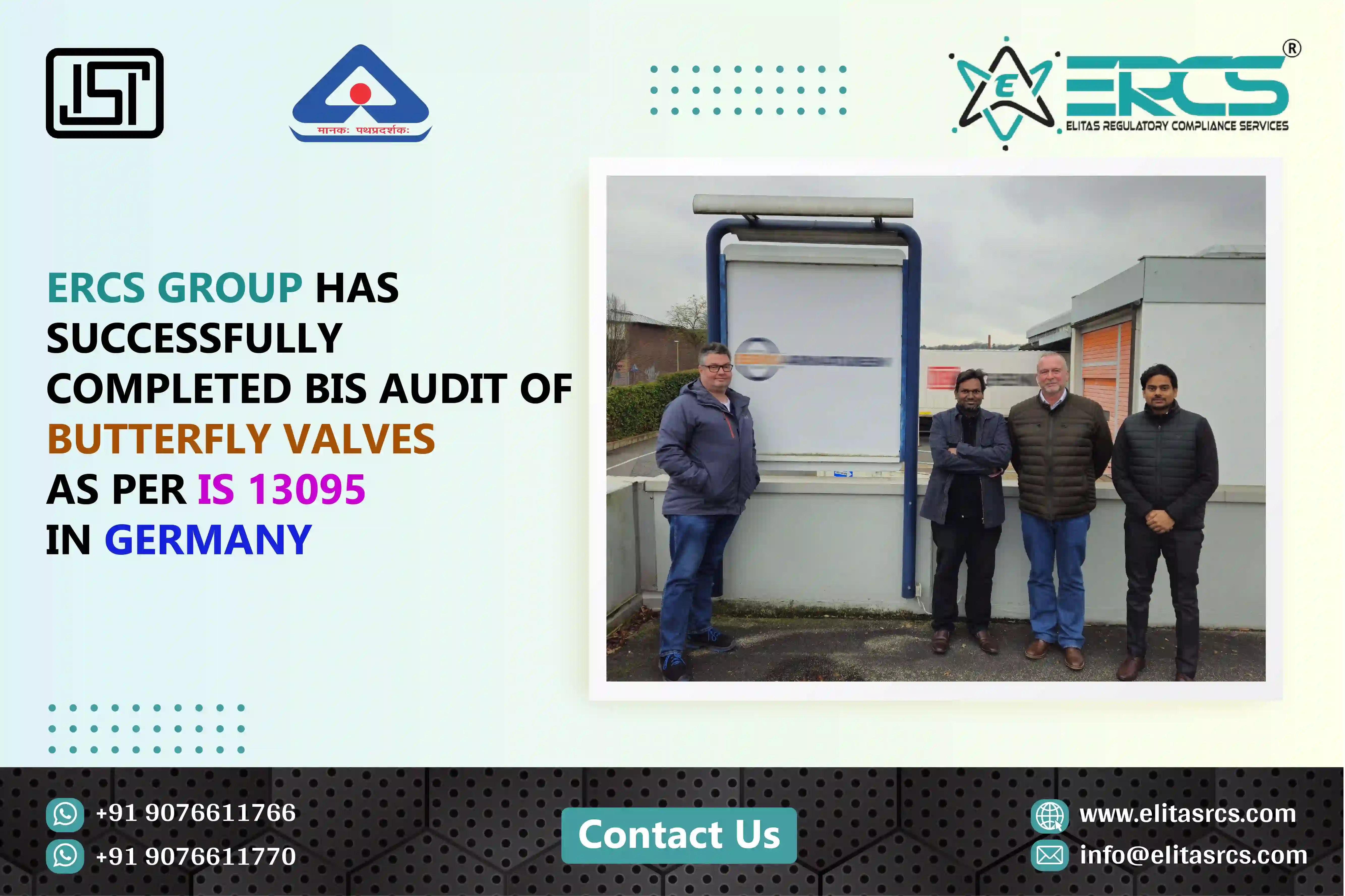 BIS Audit for Butterfly Valves under IS 13095 in Germany is completed