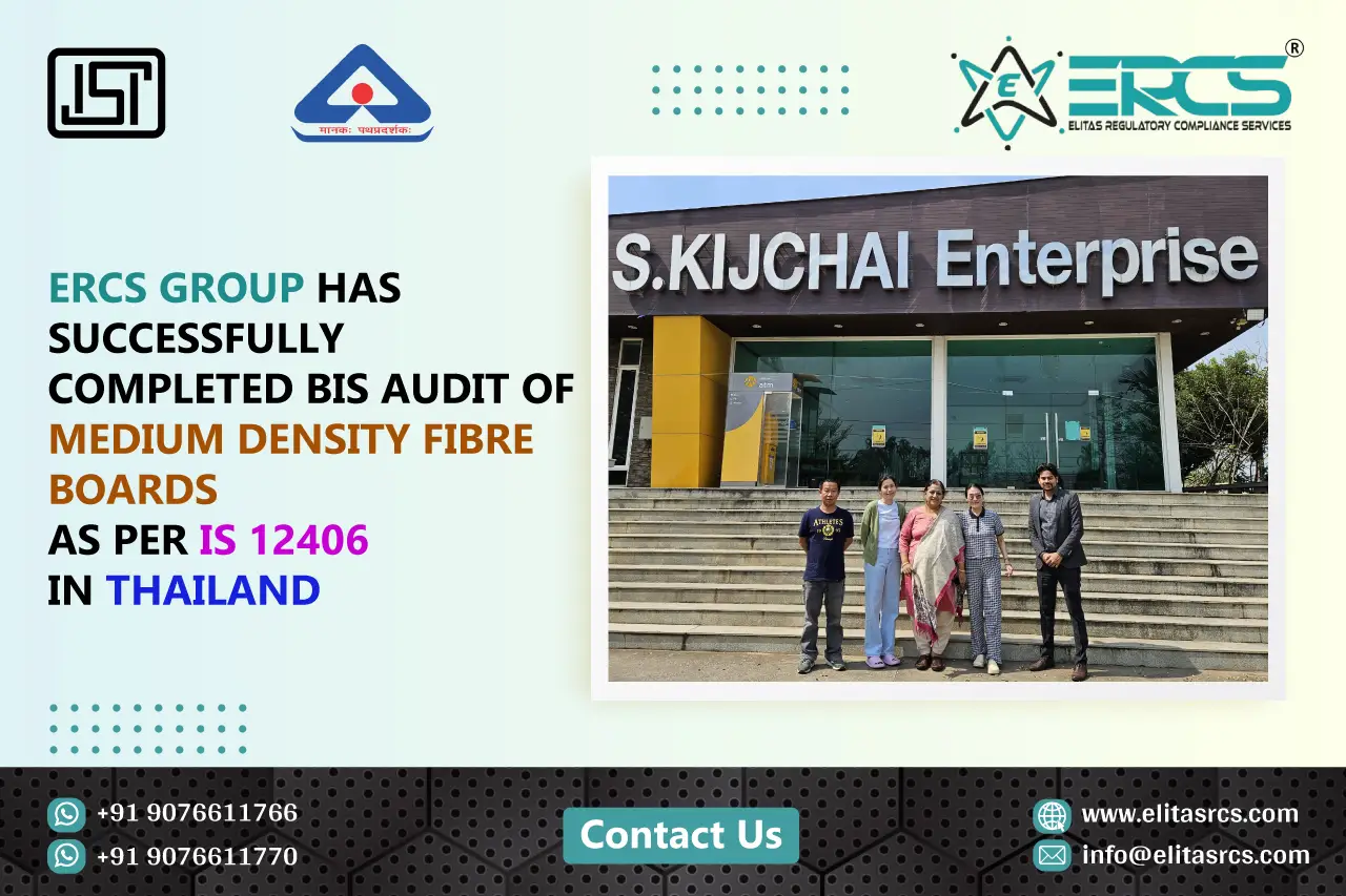 BIS Audit For Medium Density Fiberboard under IS 12406 in Thailand is completed