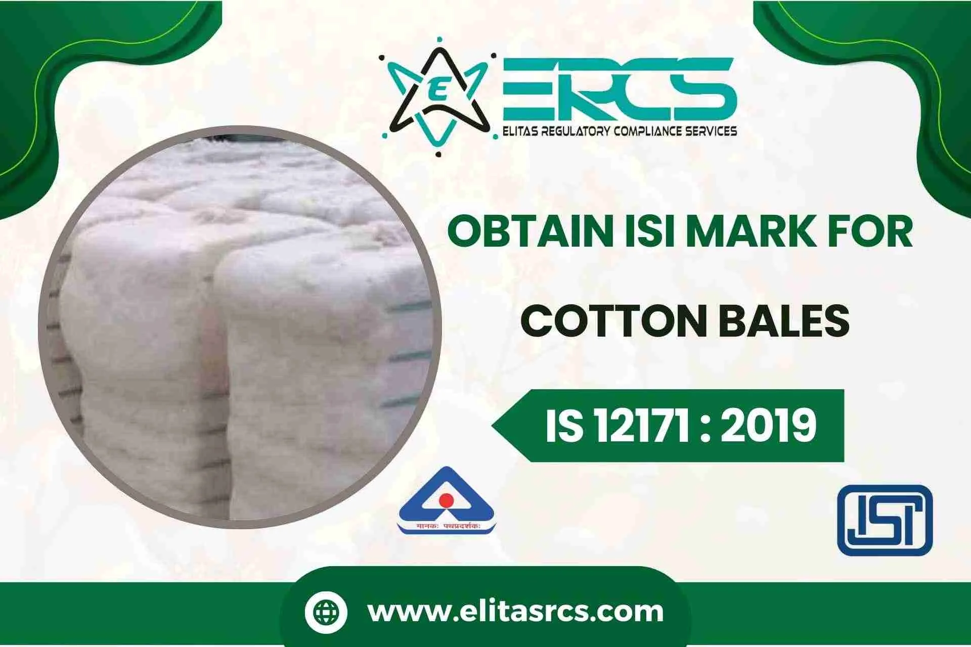 Overview of BIS Certification for Cotton Bales