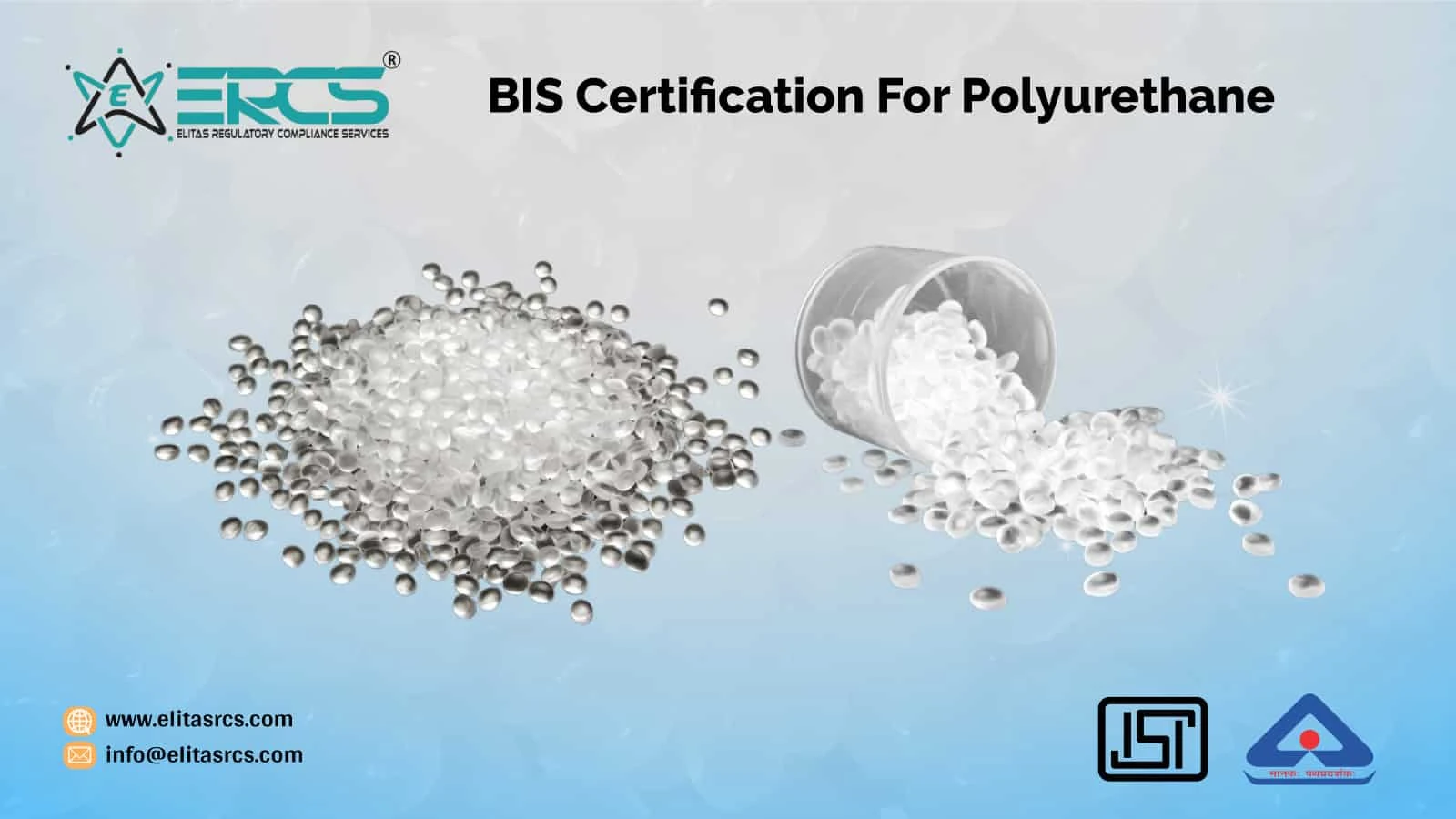 Get information about BIS Certification for Polyurethane covered under IS 17397 (Part-1)