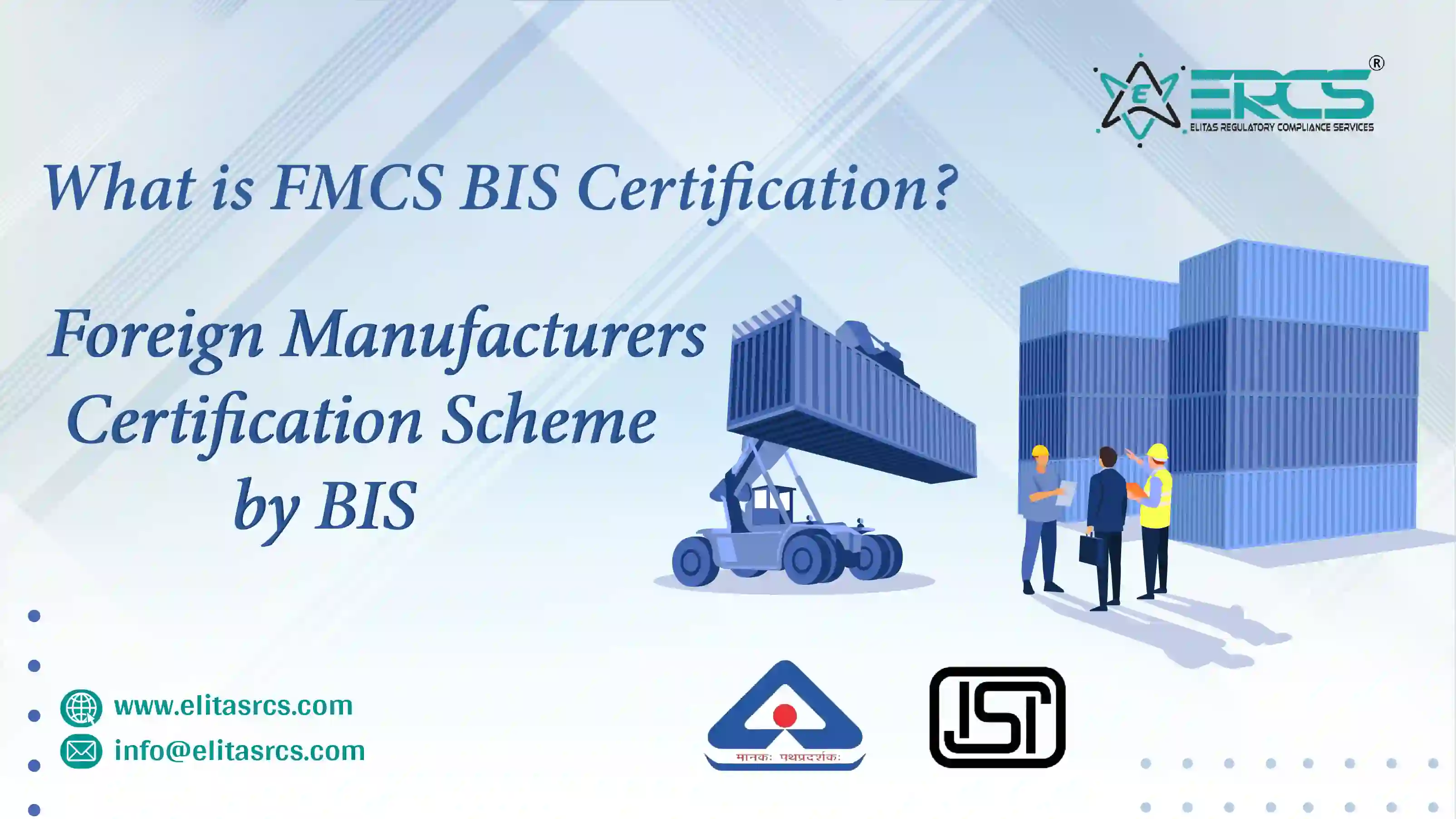 What is the FMCS BIS certification for a foreign manufacturers?