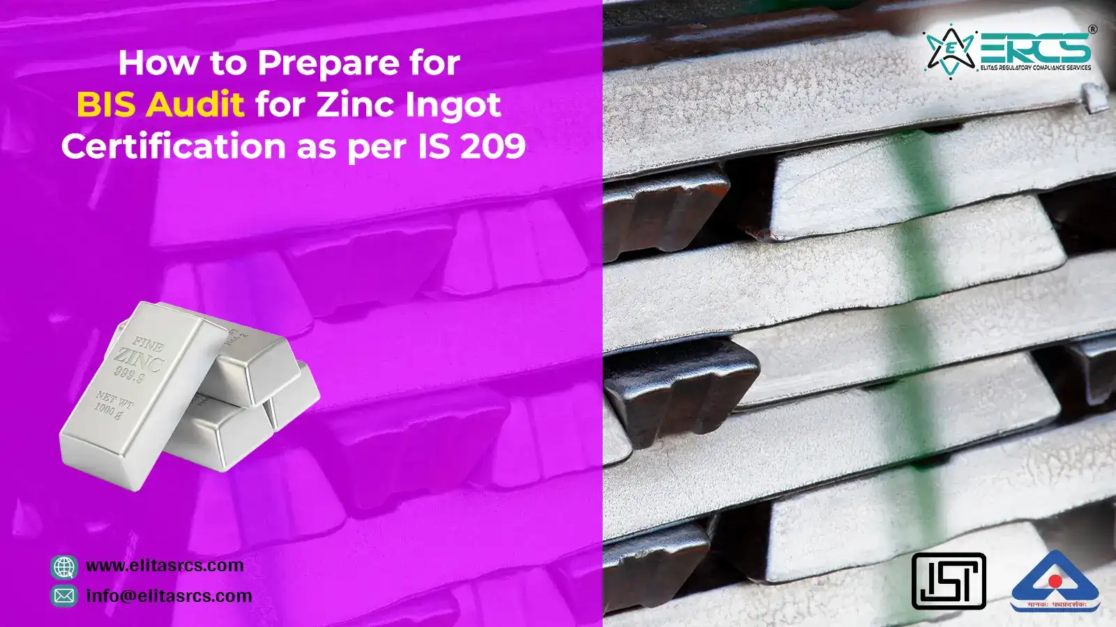 Getting ready for BIS Audit for Zinc Ingot