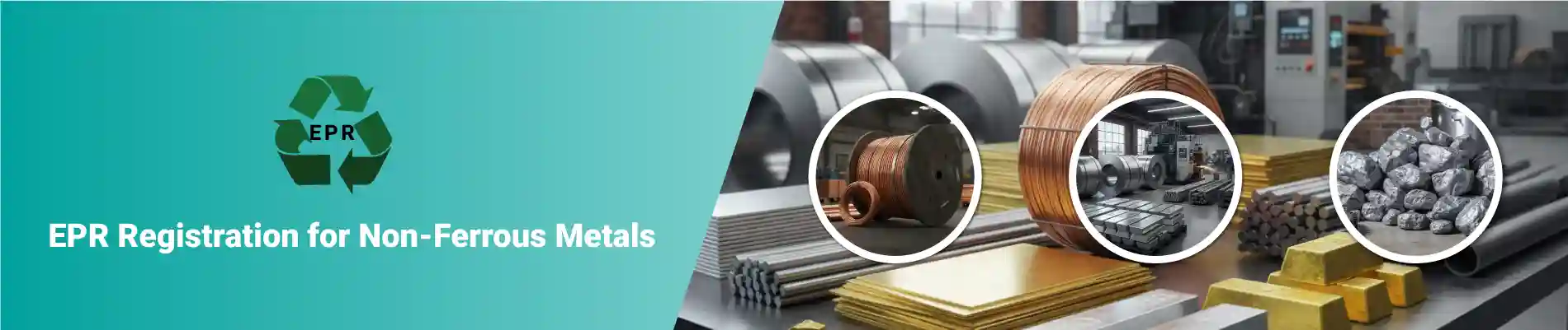 EPR Registration for Non-Ferrous Metals Services in India