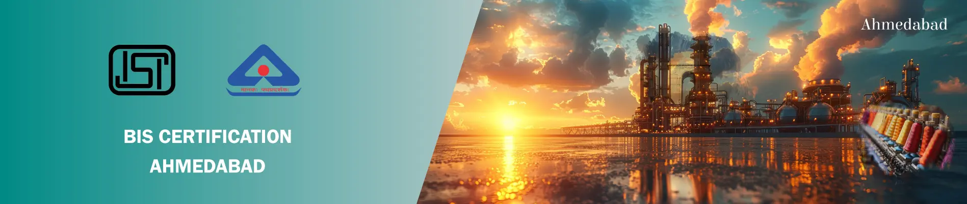 Obtain BIS Certification in Ahmedabad for Indian Market access