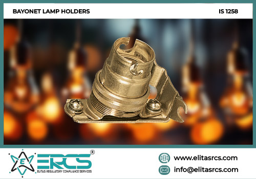 BIS Certification for Bayonet Lamp Holders in India