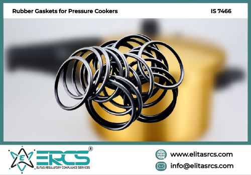 BIS Certification for Rubber Gaskets for Pressure Cookers in India