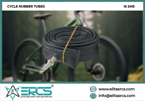 BIS Certification for Cycle Rubber Tubes in India