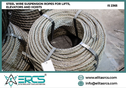 BIS Certification for Steel Wire Suspension Ropes for Lifts in India