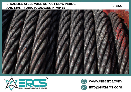 BIS Certification for Stranded Steel Wire Ropes in India