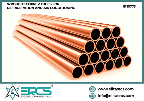 BIS ISI Certification for  Wrought Copper Tubes for Refrigeration and Air Conditioning in India