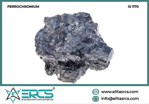 BIS Certification for Ferrochromium in India