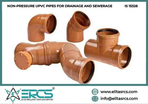 BIS Certification for UPVC Drainage Pipes in India