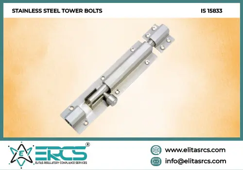 BIS Certification for Stainless Steel Tower Bolts in India