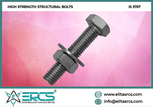 BIS Certification for High Strength Structural Bolts in India