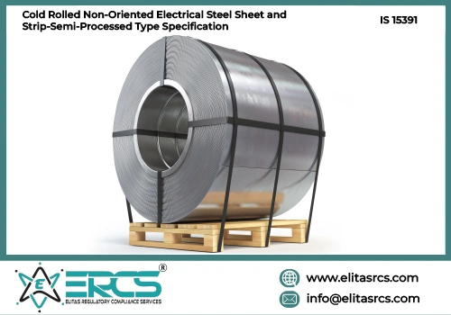 BIS Certification for Electrical Steel Sheet and Strip in India