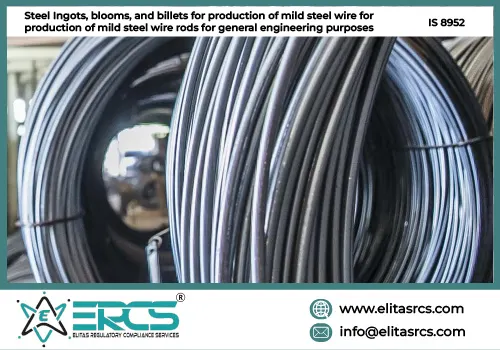 BIS Certification for Steel Ingots, Blooms and Billets in India