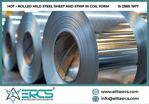 BIS Certification for Hot Rolled Mild Steel Sheet in India
