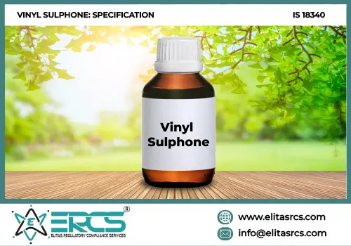 BIS Certification for Vinyl Sulphone in India