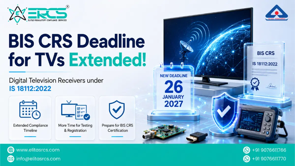 BIS CRS Deadline for TVs Extended