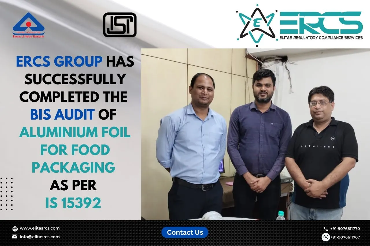 BIS Audit of Aluminium Foil for Food Packaging under IS 15392 is completed