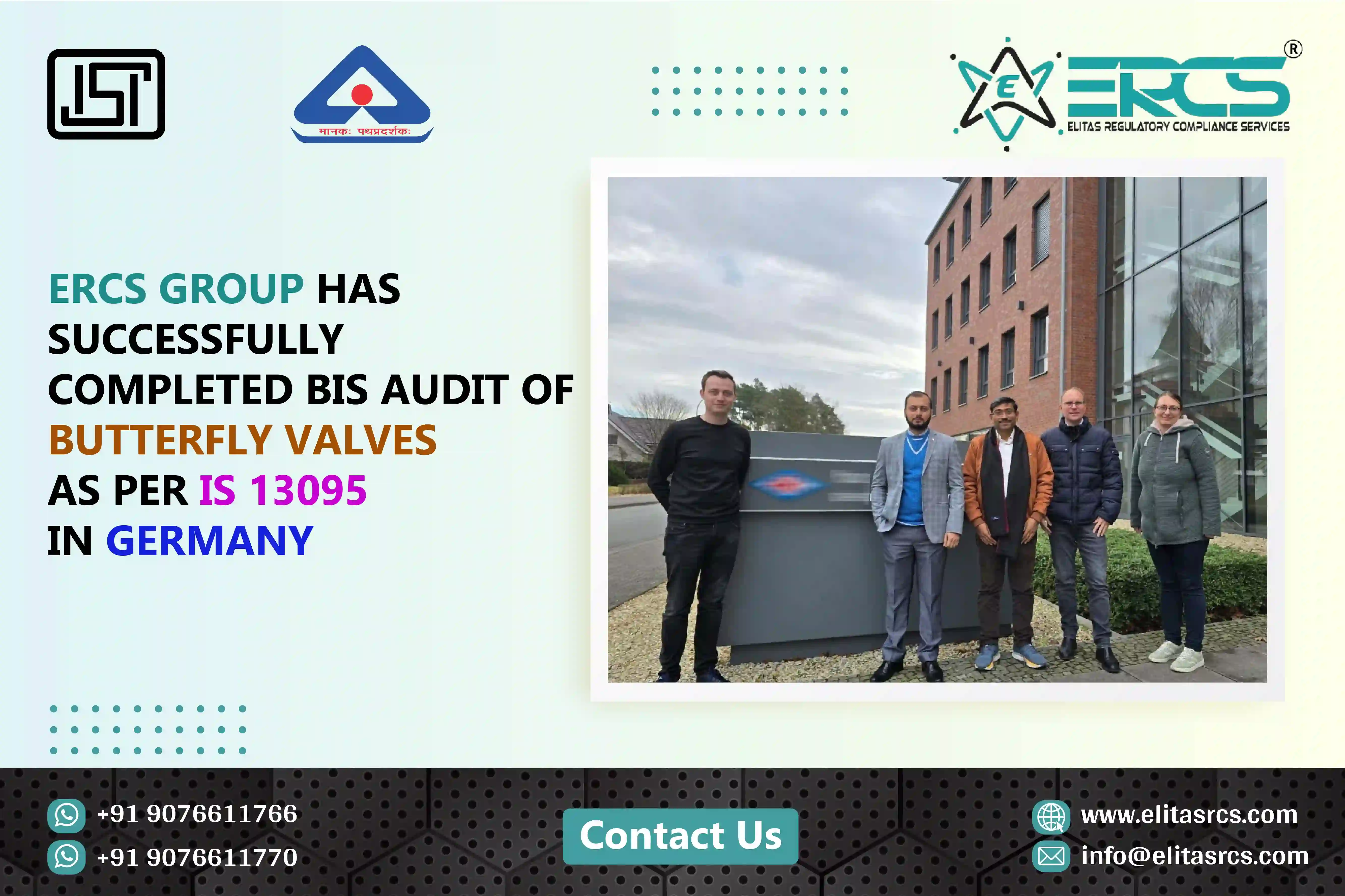 BIS Audit for Butterfly Valves under IS 13095 in Germany is completed