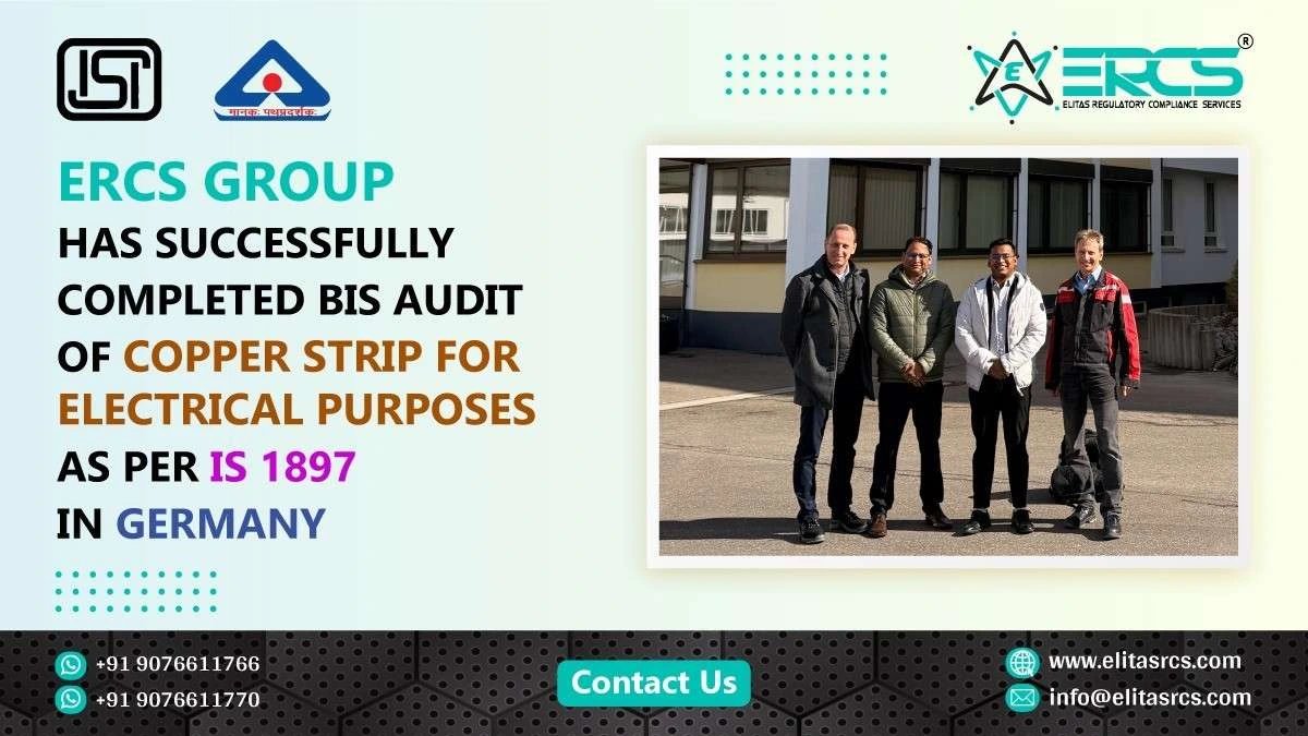 BIS Audit for Copper Strip IS 1897 in Germany