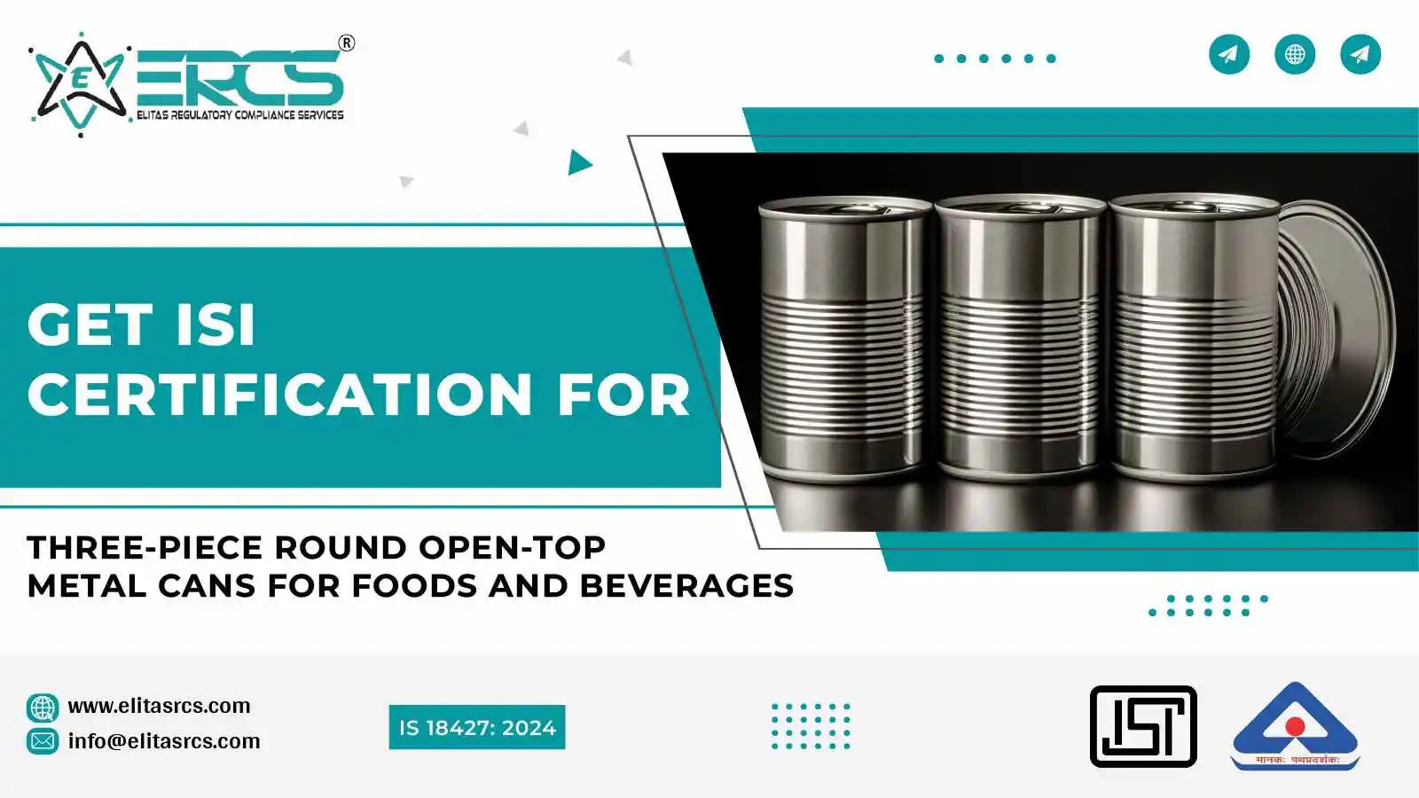 Information about BIS Certification for Metal Cans for Foods and Beverages