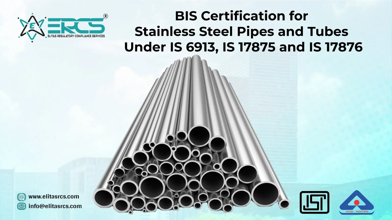 Information to obtain BIS Certificate for Stainless Steel Pipes and Tubes