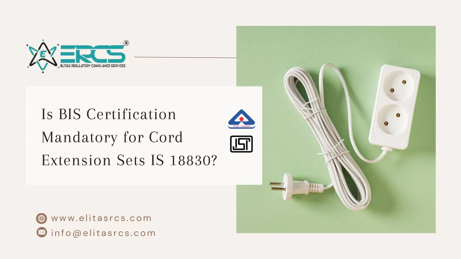 BIS Certification is now mandatory for Cord Extension Sets in India