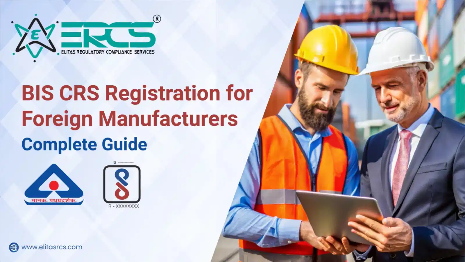 BIS CRS Registration Guide for Foreign Manufacturers