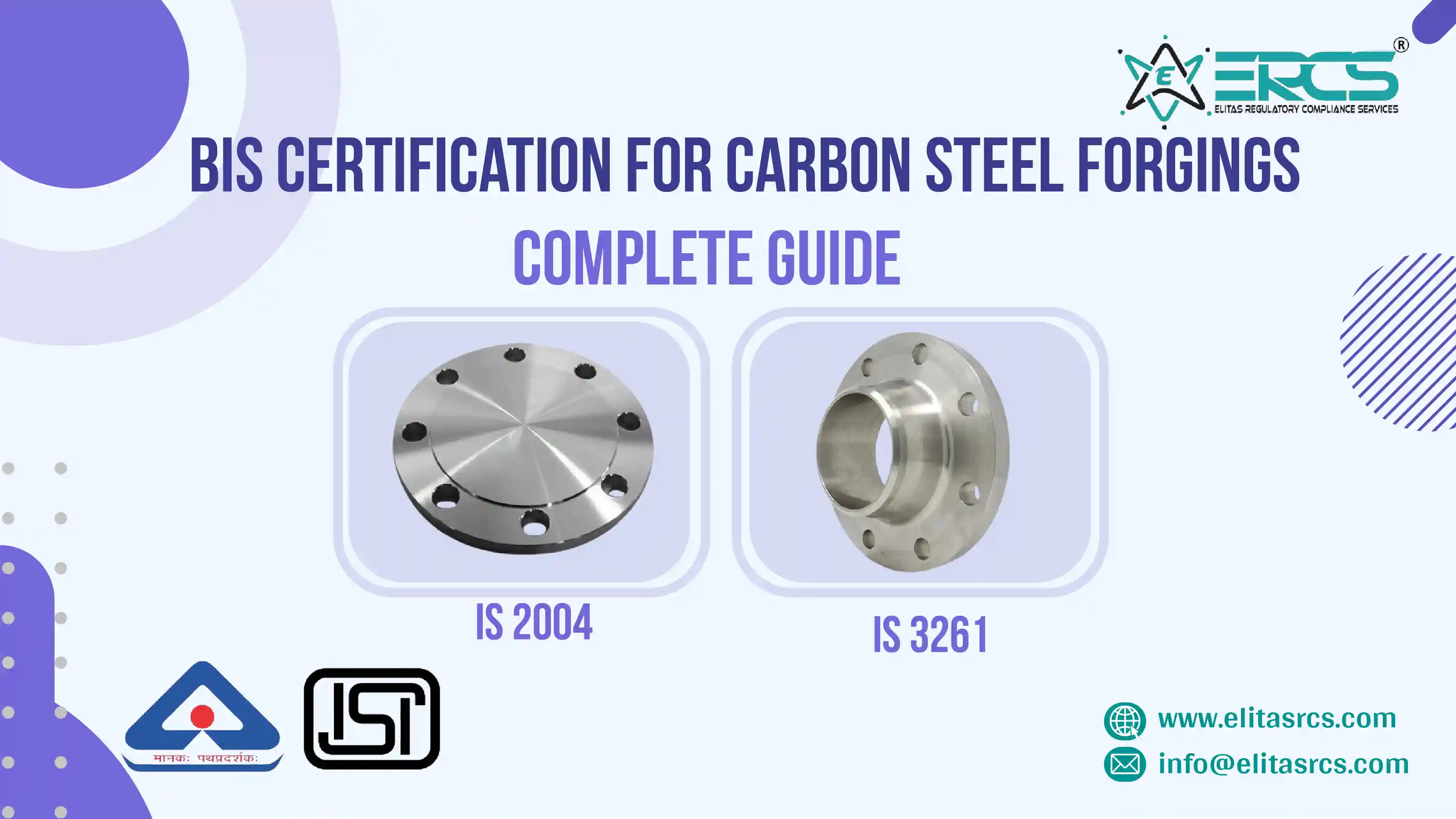 BIS Certification for Carbon Steel Forgings: Documents, Process, and Timeline