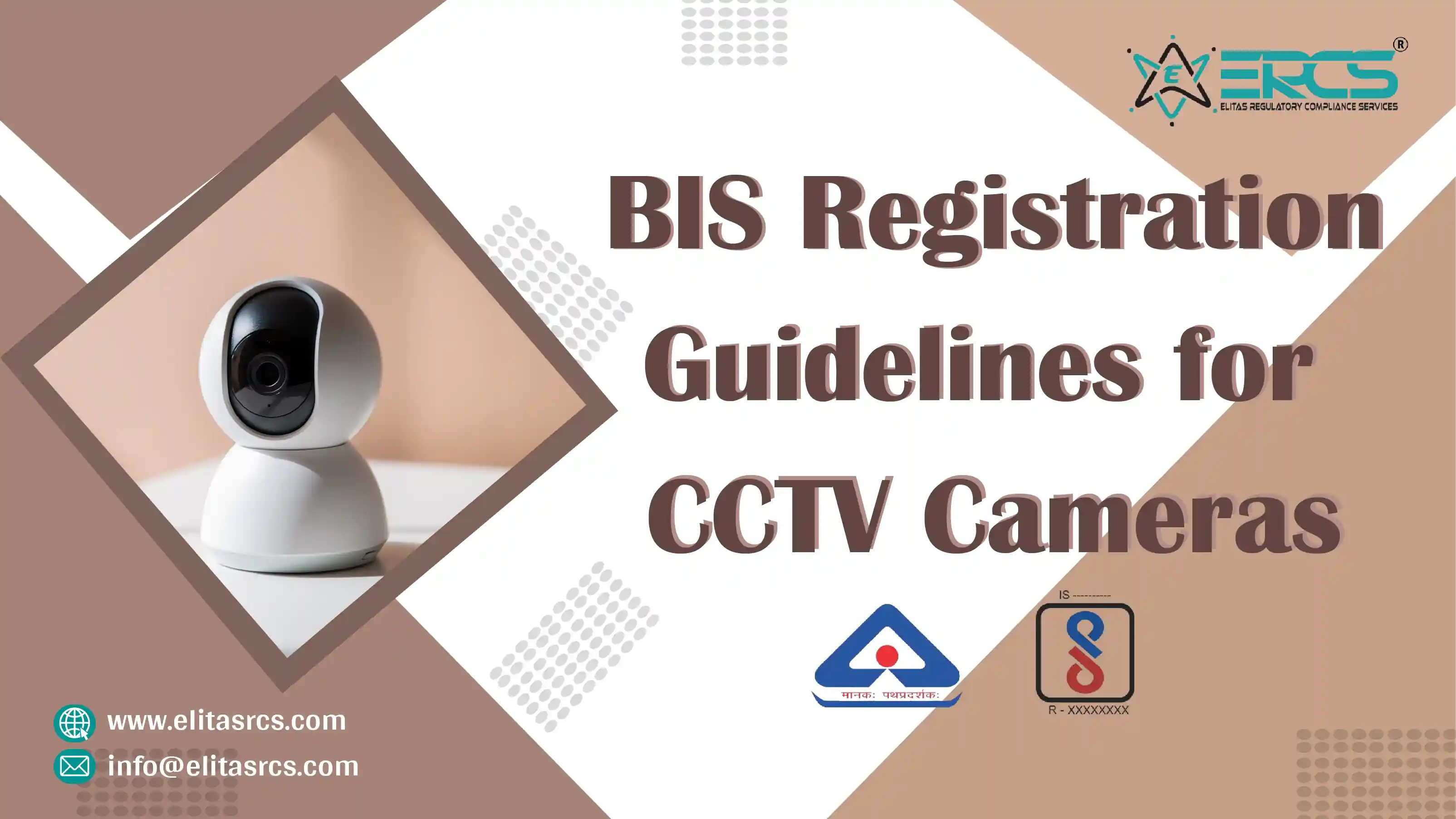 BIS Registration Guidelines and Requirements for Security of CCTV Cameras