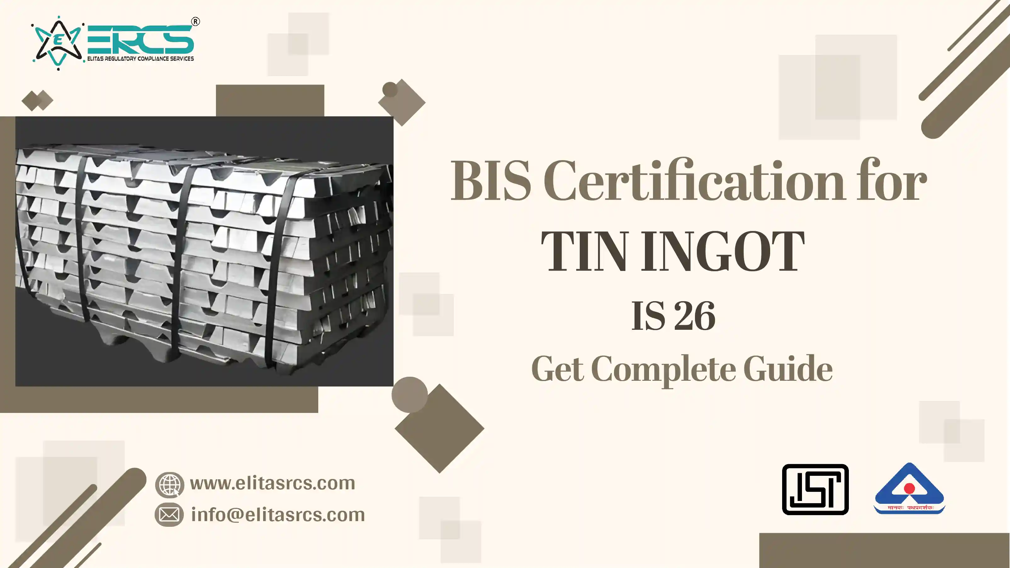 Complete Guide for BIS Certification for Tin Ingot as per IS 26