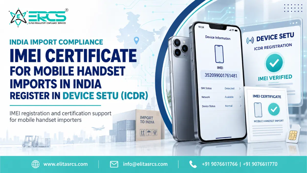 IMEI Certificate for Mobile Imports in India
