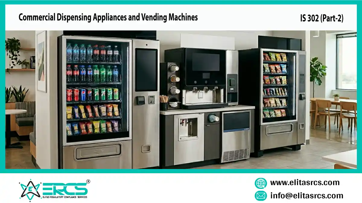 Commercial Dispensing Appliances and Vending Machines IS 302 (Part 2/Sec 75)